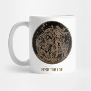 Every Time I Die Mug